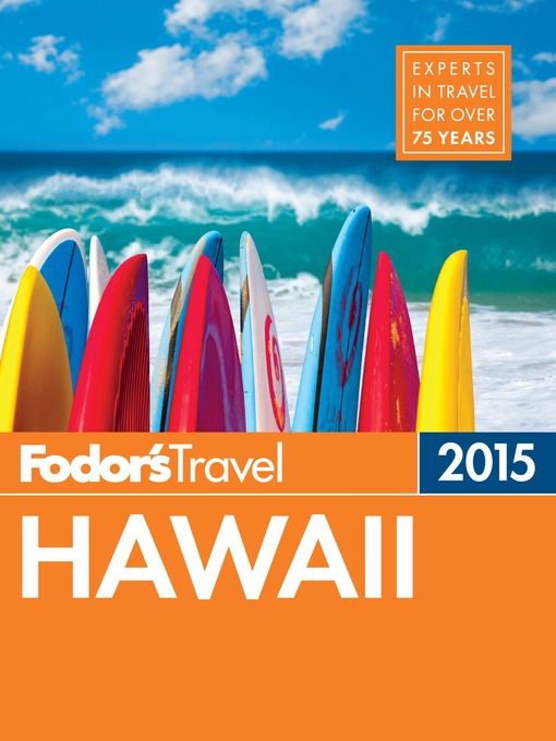 Title details for Fodor's Hawaii 2015 by Fodor's Travel Guides - Wait list